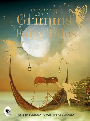 cover image of The Complete Grimm's Fairy Tales